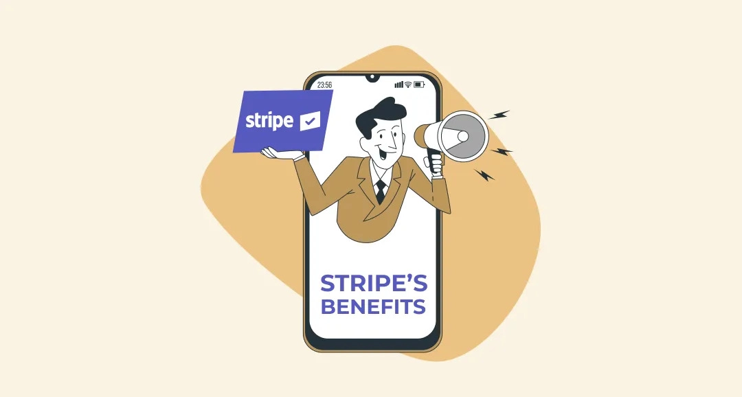 Benefits of Using Stripe Payment