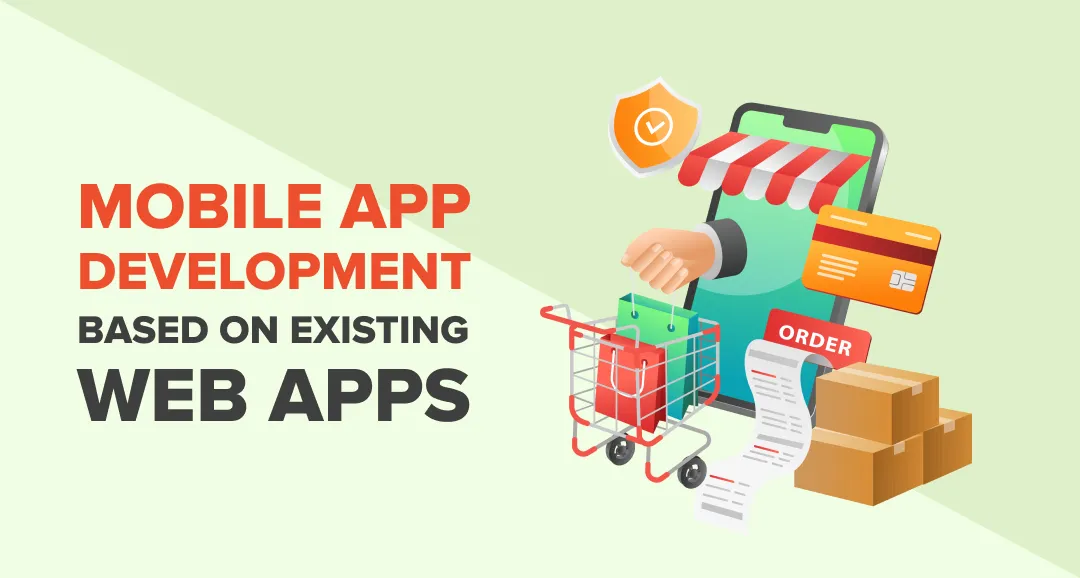 development based on existing web apps